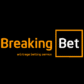 BreakingBet