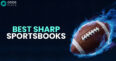 Best Sharp Sportsbook Betting Tools