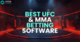 Best UFC & MMA Betting Software