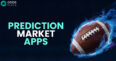 Trade on the outcomes of future events with these Prediction Market apps