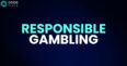 Responsible Gambling