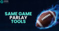Same Game Parlay Tools for US Sportsbooks