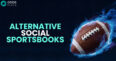 Find the best alternative and similar sweeps & social sportsbooks
