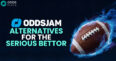 Best OddsJam alternatives for the serious bettor