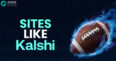 Best Sites Like Kalshi